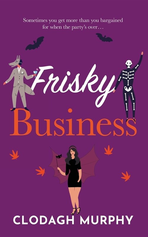 Frisky Business (Paperback)