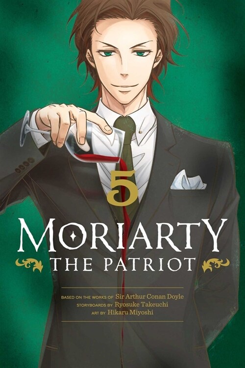 Moriarty the Patriot, Vol. 5 (Paperback)