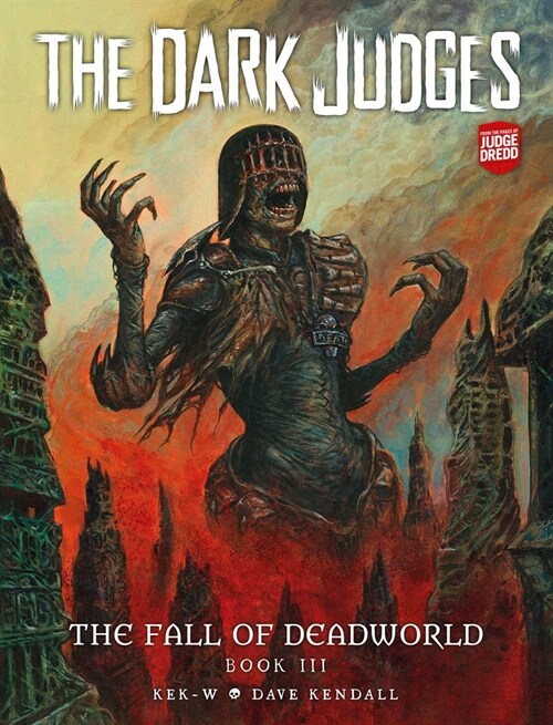 The Dark Judges: The Fall of Deadworld Book III : Doomed (Hardcover)