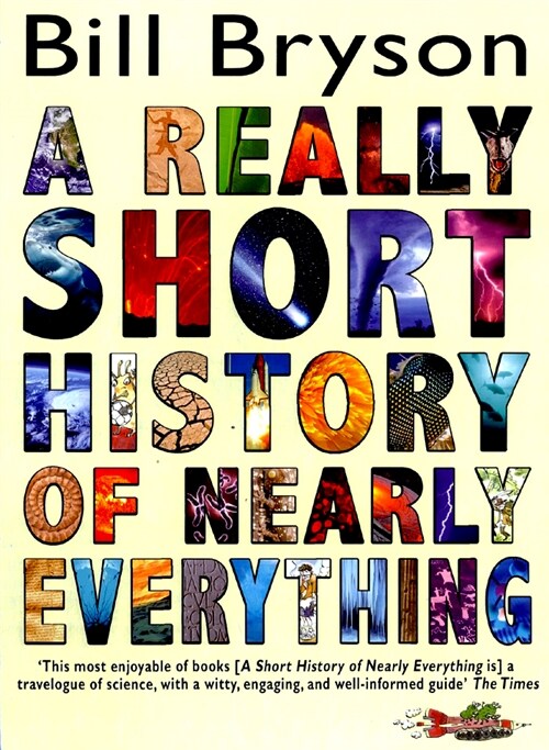 [중고] A Really Short History of Nearly Everything (Hardcover, 영국판)
