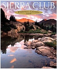 Sierra Club Wilderness Calendar 2009 (Paperback, Wall)