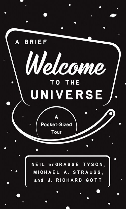 A Brief Welcome to the Universe: A Pocket-Sized Tour (Paperback)