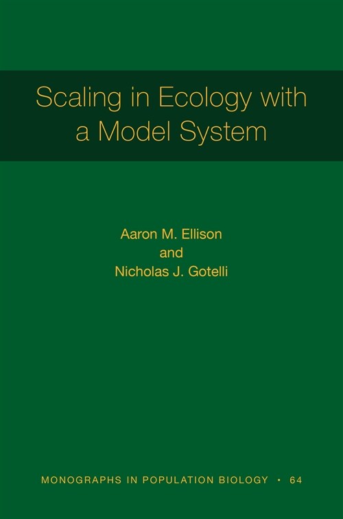 Scaling in Ecology with a Model System (Paperback)
