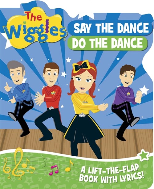 The Wiggles: Say the Dance, Do the Dance (Board Books)