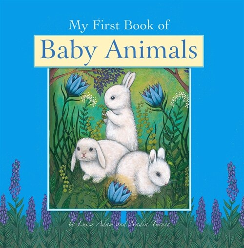 My First Book of Baby Animals (Board Books, 3)