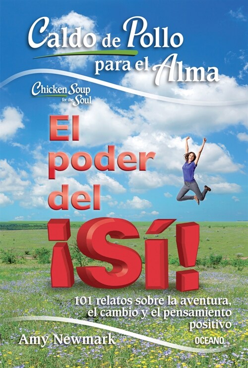 Caldo de Pollo Para El Alma: El Poder del 좸? (Paperback)