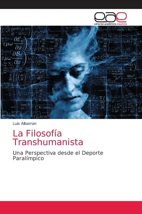 La Filosof? Transhumanista (Paperback)