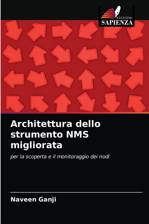 Architettura dello strumento NMS migliorata (Paperback)