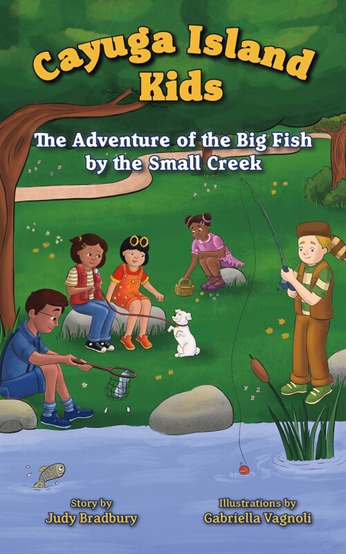The Adventure of the Big Fish by the Small Creek (Hardcover)
