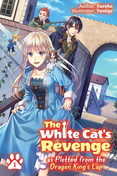 The White Cats Revenge as Plotted from the Dragon Kings Lap: Volume 1 (Paperback)