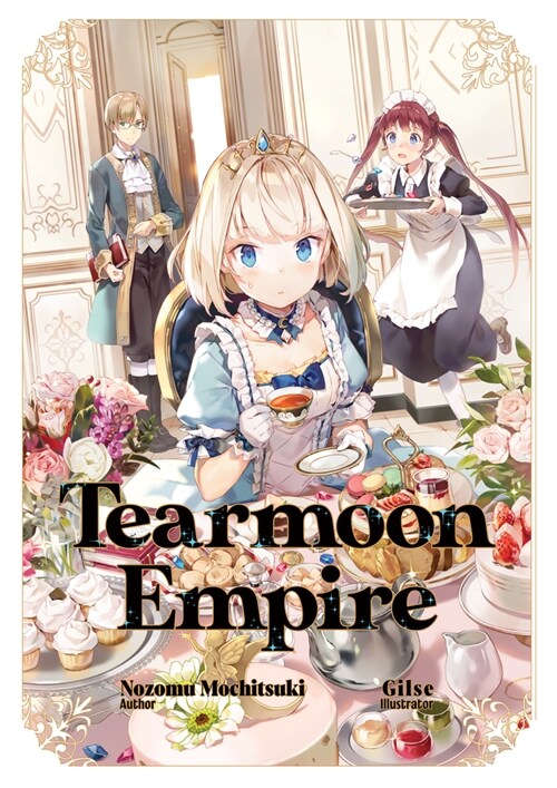 Tearmoon Empire: Volume 1 (Paperback)