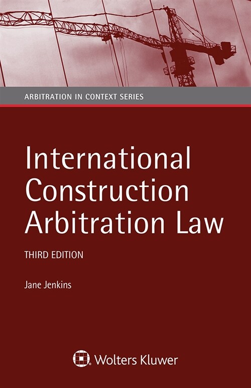 International Construction Arbitration Law (Hardcover, 3)