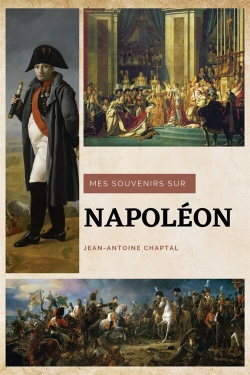 Mes souvenirs sur Napol?n (Paperback)