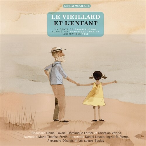 Le Vieillard Et lEnfant (Hardcover)