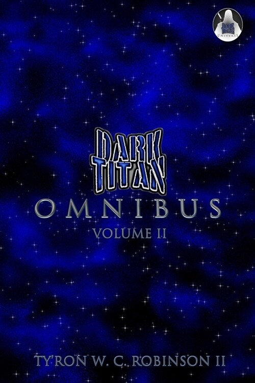 Dark Titan Universe Omnibus: Volume 2 (Paperback)