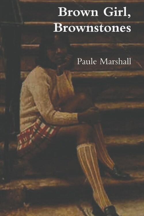 Brown Girl, Brownstones (Paperback)