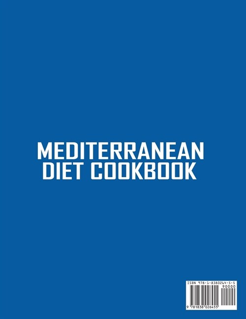Mediterranean Diet Cookbook: 600 Quick, Easy and Healthy Mediterranean Diet Recipes for Beginners: Healthy and Fast Meals with 30 Day Recipe Meal P (Paperback)