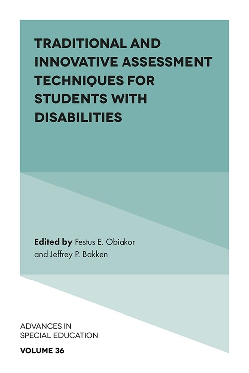 Traditional and Innovative Assessment Techniques for Students with Disabilities (Hardcover)