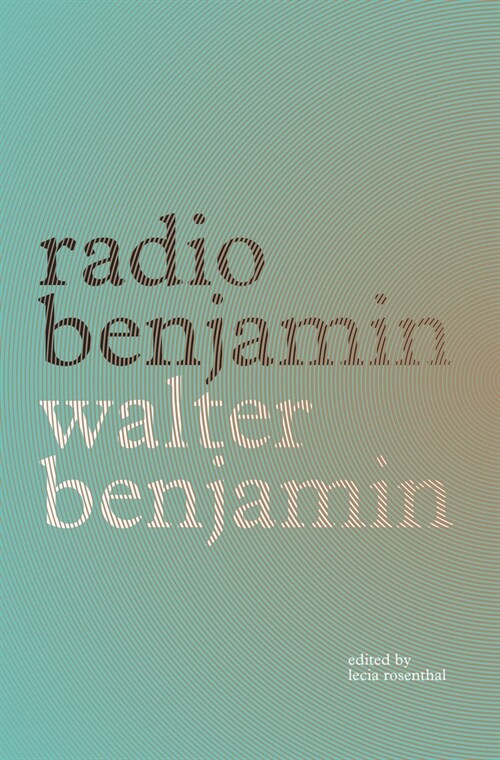 Radio Benjamin (Paperback)