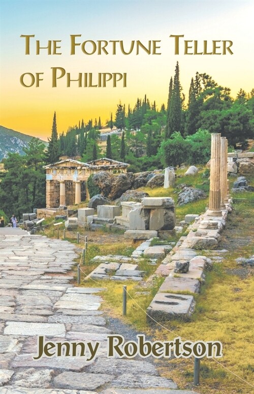 The Fortune Teller of Philippi (Paperback)