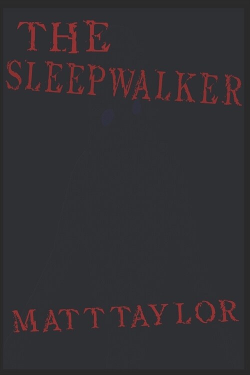 The Sleepwalker (Paperback)