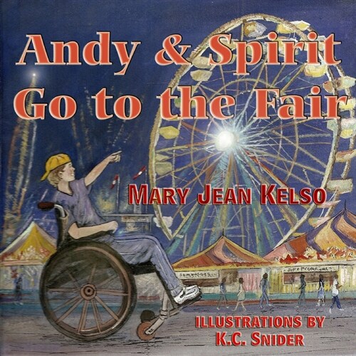 Andy and Spirit Go to the Fair (Paperback)