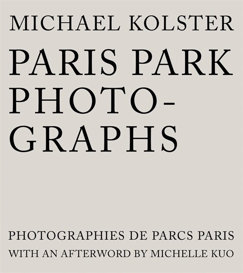 Paris Park Photographs (Hardcover)