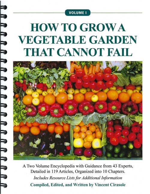 How to Grow a Vegetable Garden That Cannot Fail (Paperback)