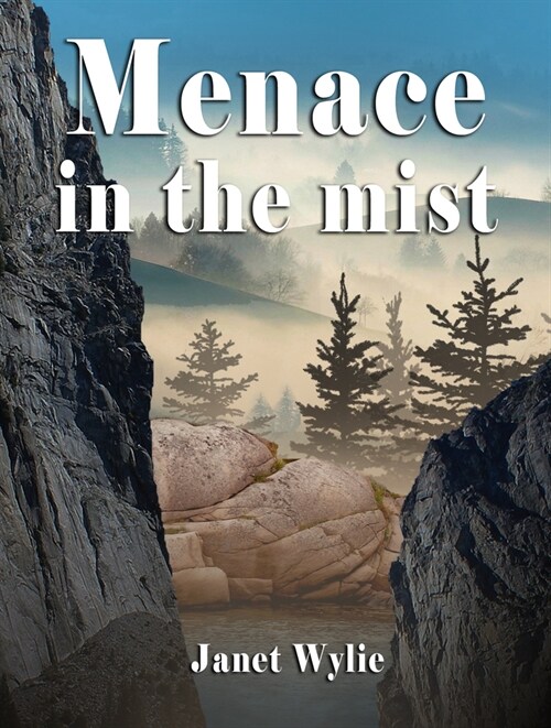 Menace in the Mist (Paperback)