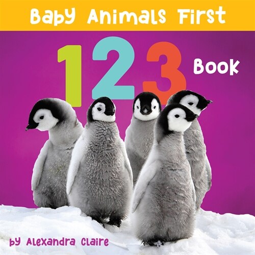 Baby Animals First 123 Book (Board Books)