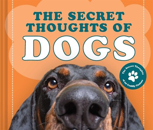 The Secret Thoughts of Dogs (Hardcover)