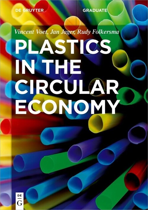 Plastics in the Circular Economy (Paperback)