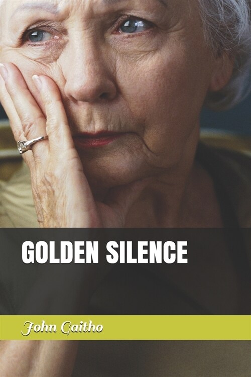 Golden Silence (Paperback)