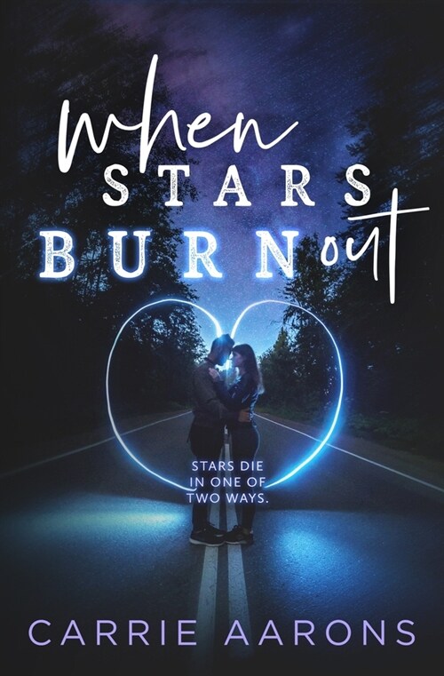 When Stars Burn Out (Paperback)