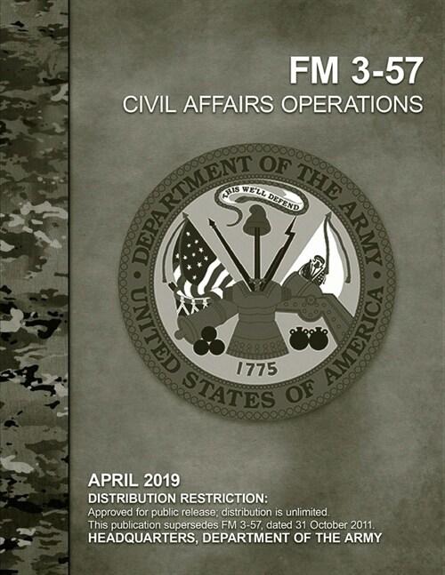 FM 3-57 Civil Affairs Operations (Paperback)