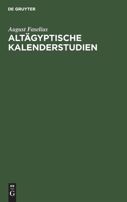 Alt?yptische Kalenderstudien (Hardcover, Reprint 2020)