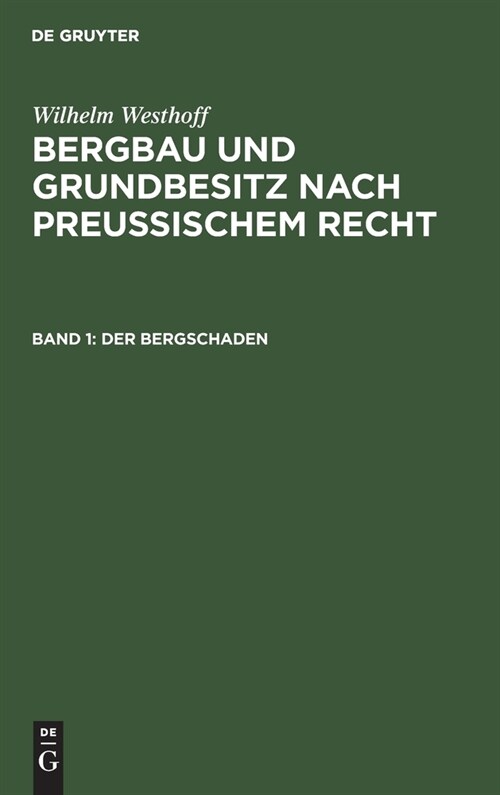 Der Bergschaden (Hardcover, Reprint 2020)