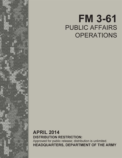 FM 3-61 Public Affairs Operations (Paperback)