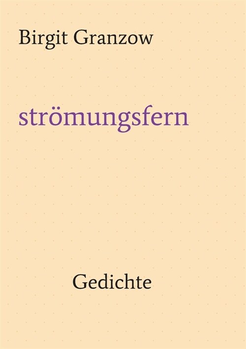 str?ungsfern: Gedichte (Paperback)