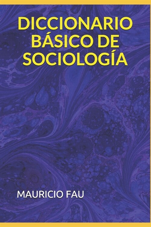 Diccionario B?ico de Sociolog? (Paperback)