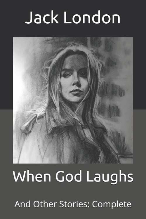 When God Laughs: And Other Stories: Complete (Paperback)