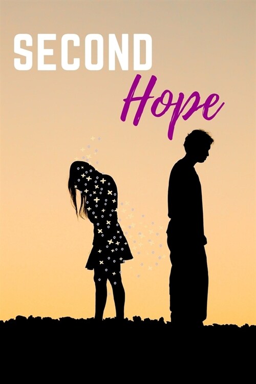 Second hope (Paperback)