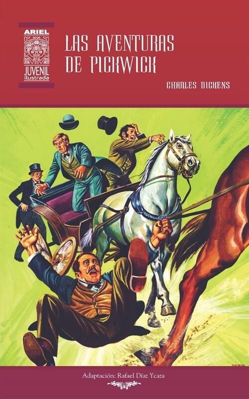 Las aventuras de Pickwick: Ilustrado (Paperback)