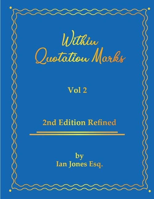 Within Quotation Marks: Vol 2 (Paperback)