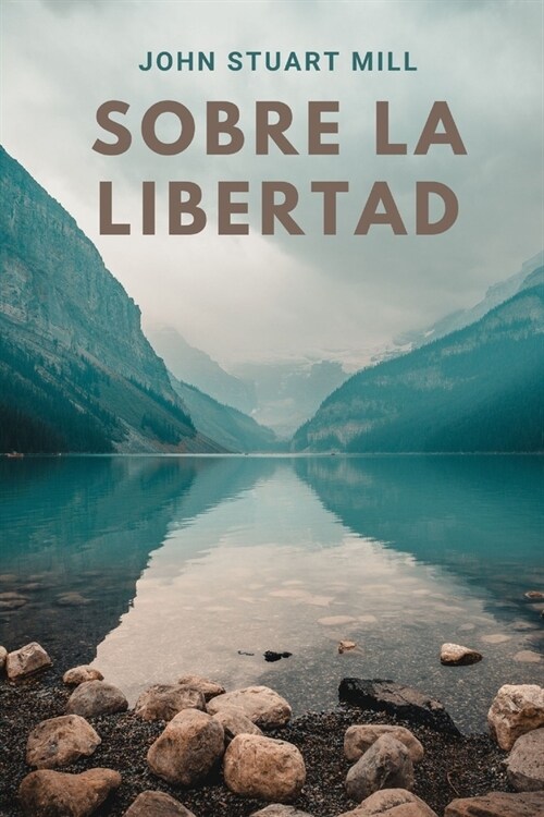 Sobre la Libertad: Nueva Versi? (Paperback)