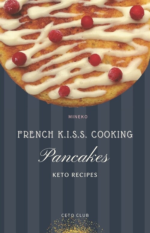 Pancakes: Keto Recipes (Paperback)