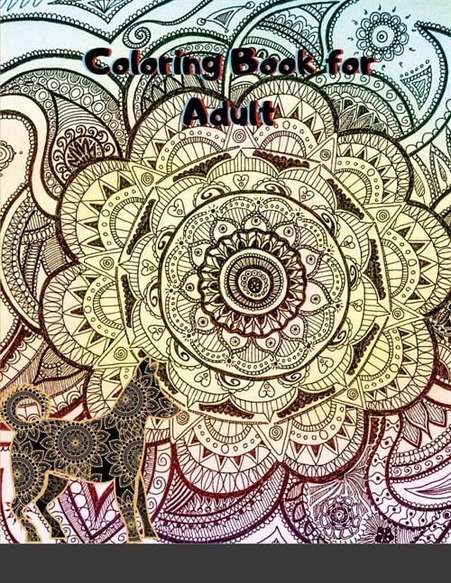 Coloring Book for Adult: Animal Featuring Beautiful Mandalas designs for stress relief an relaxation (Paperback)