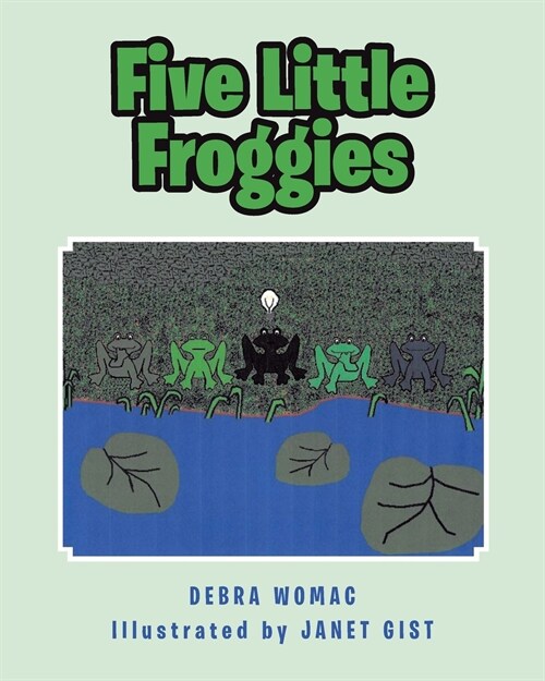 Five Little Froggies (Paperback)