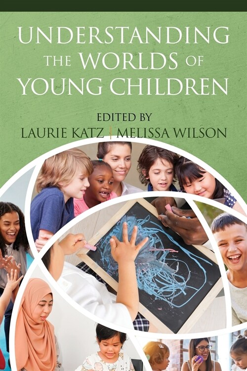 Understanding the Worlds of Young Children (Paperback)