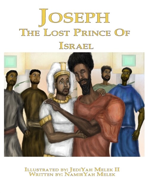 Joseph: The Lost King of Israel (Paperback)